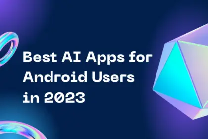 best ai apps for Android